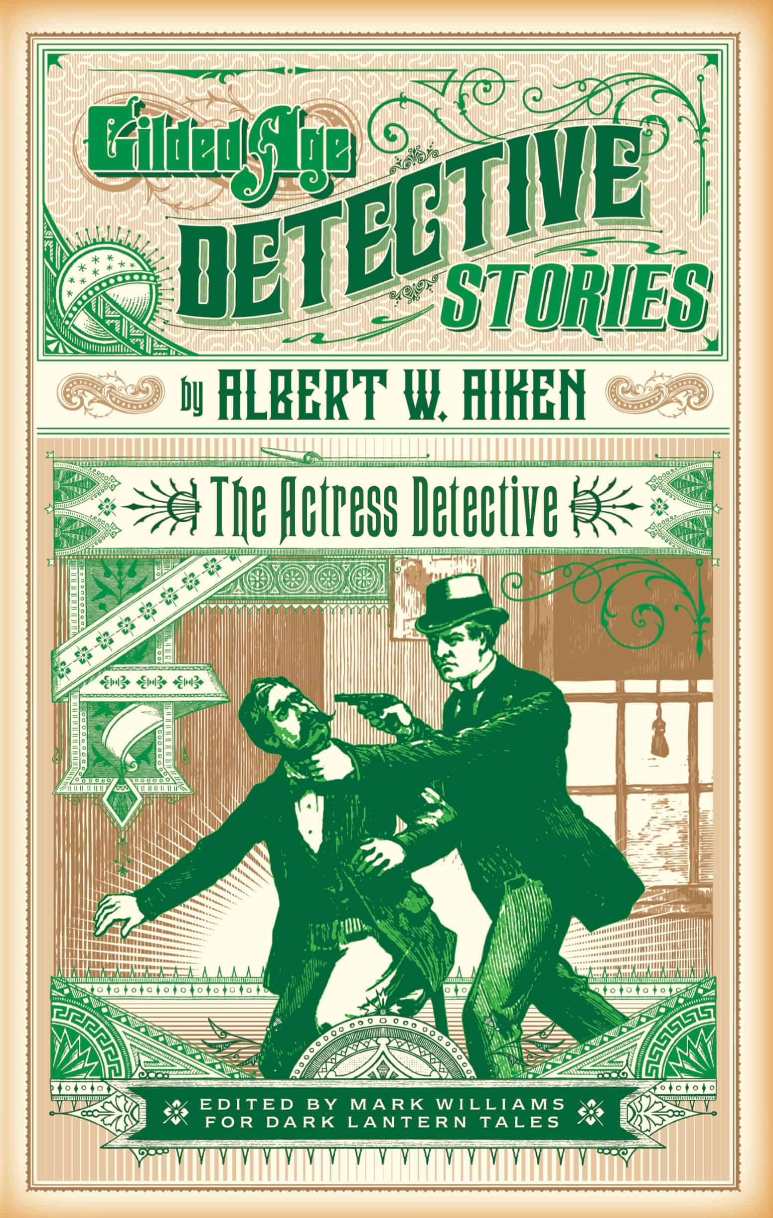 The Actress Detective -Dark Lantern Tales edition